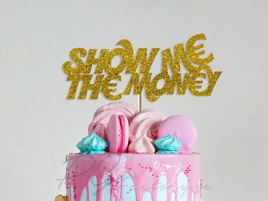 Show me the Money - Glitter Card Cake Topper - PG Factory
