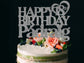 Personalised Custom Happy Birthday Cake Topper