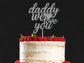 Daddy we love you Cake Topper Ireland